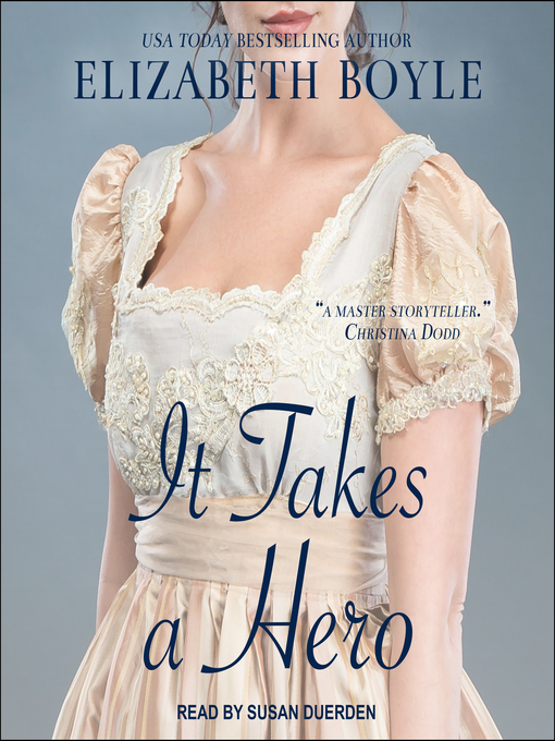 Title details for It Takes a Hero by Elizabeth Boyle - Available